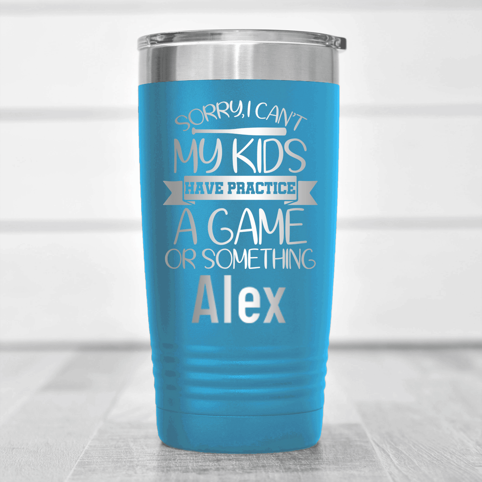 Light Blue Baseball Mom Tumbler With Baseball Mom Sorry My Kids Have Practice Design