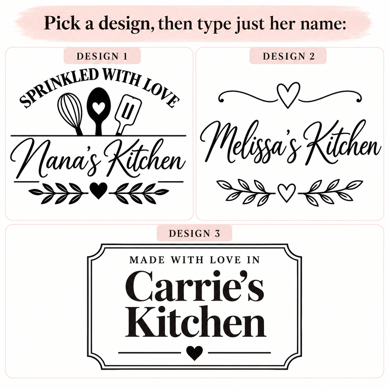 Three engraving designs for the personalized glass food storage set: Sprinkled With Love, hearts and leaves, and Made With Love In, each showing a kitchen name