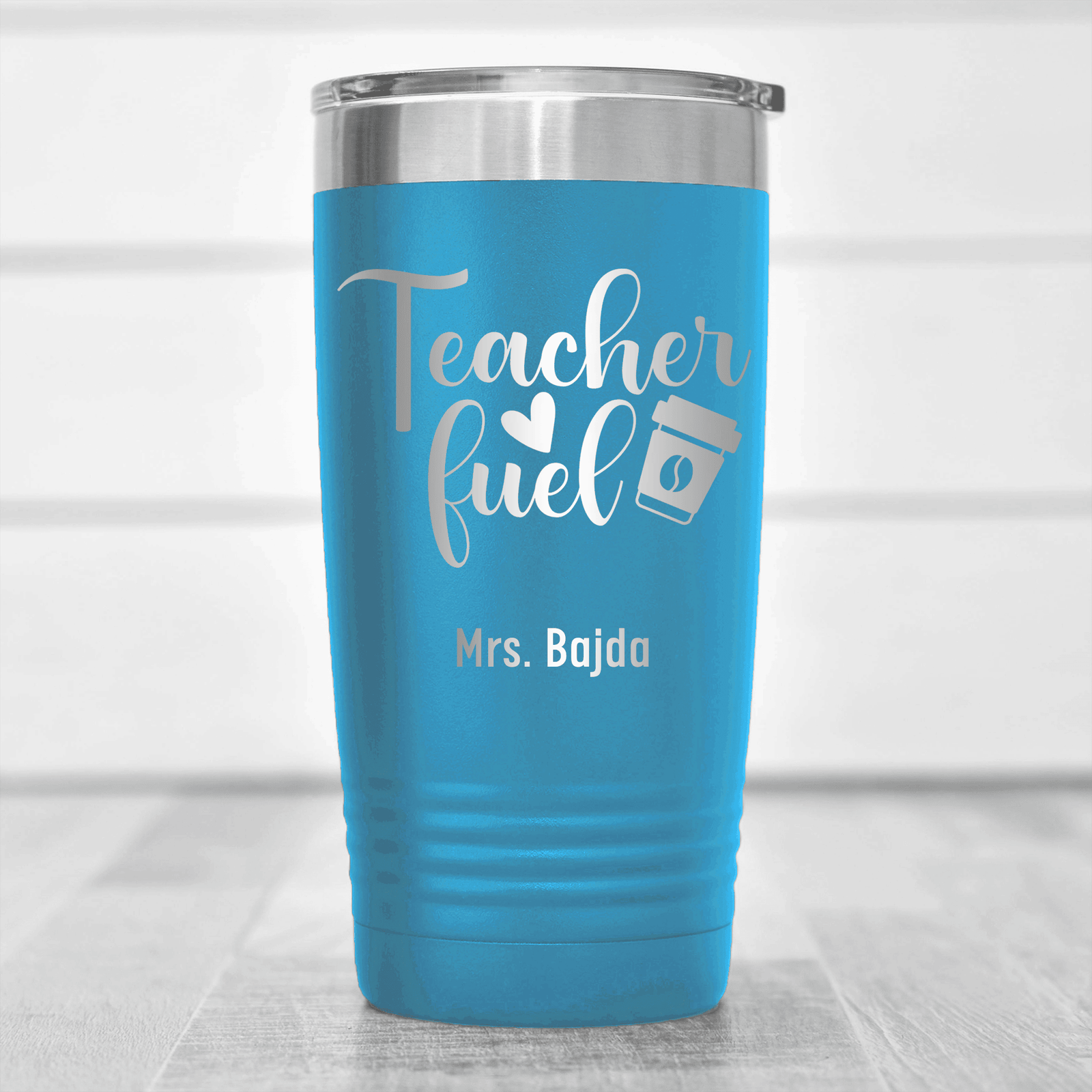 Light Blue Teacher Tumbler With Coffee Teacher Fuel Design