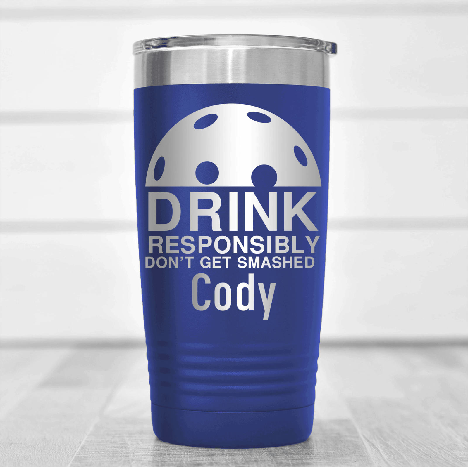 Blue Pickleball Tumbler With Dont Get Smashed Design