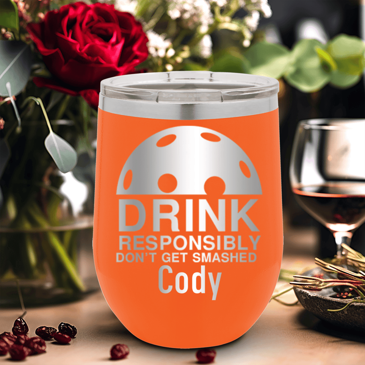 Orange Pickleball Wine Tumbler With Dont Get Smashed Design