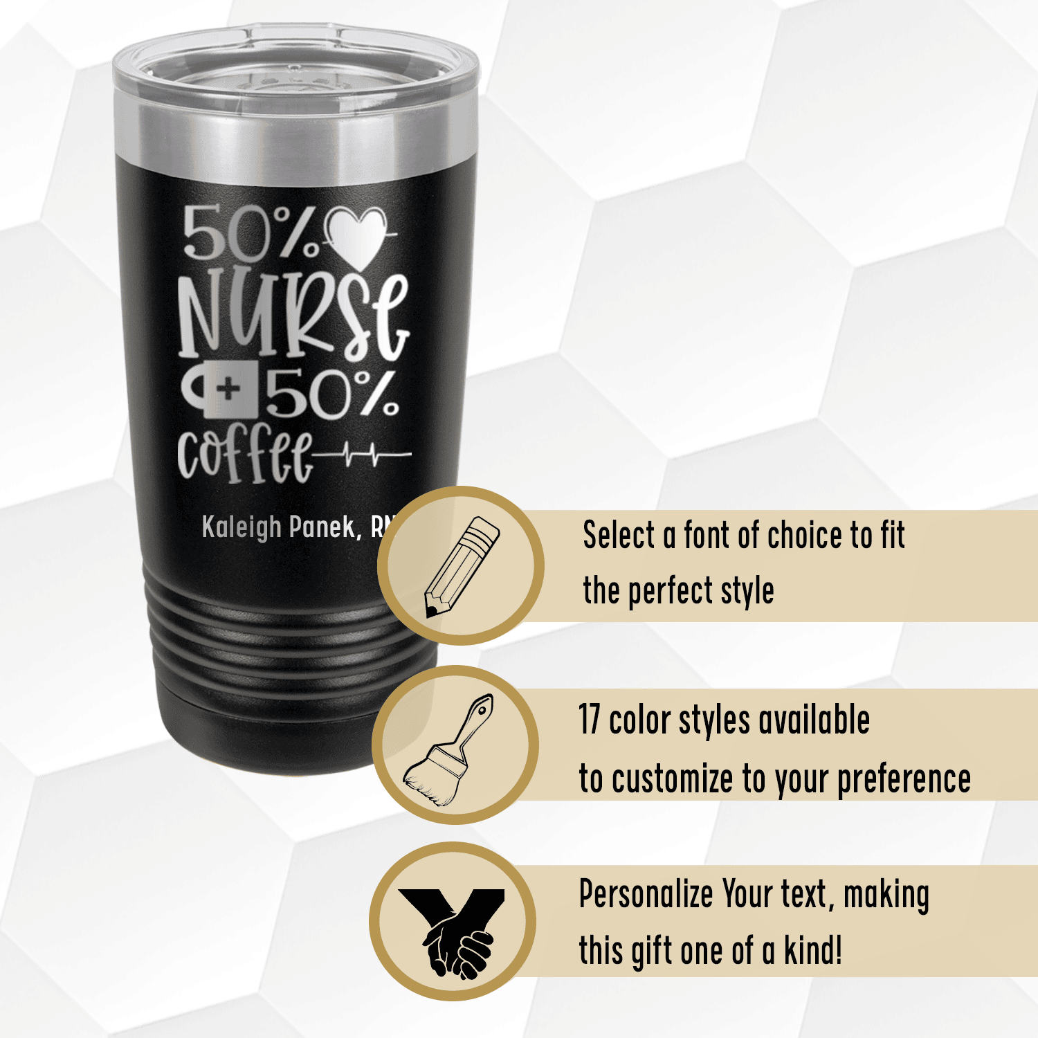 Personalized Fifty Percent Nurse Fifty Percent Coffee Tumbler for her, Customized Gifts for Women by Groovy Girl Gifts