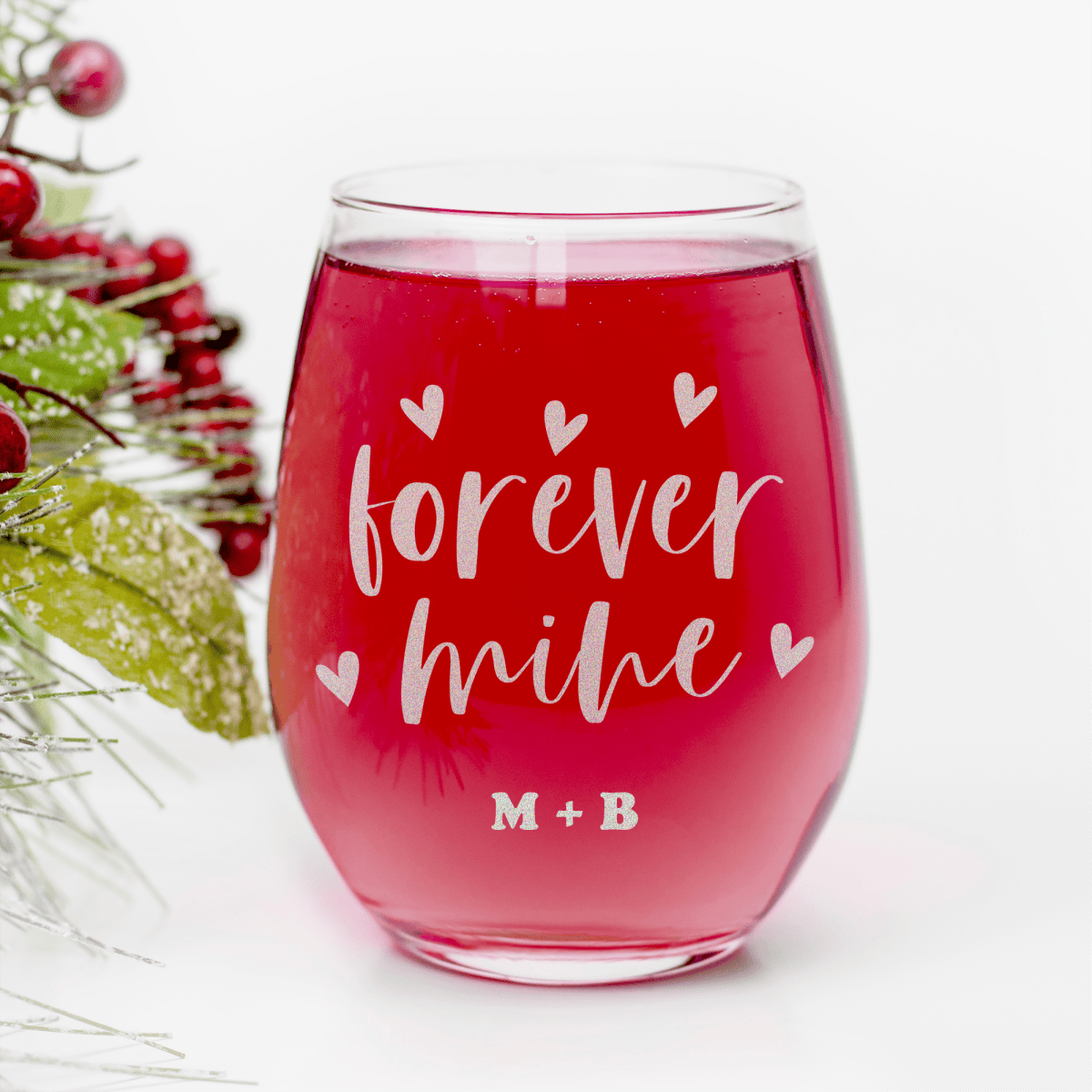 Forever Mine Stemless Wine Glass