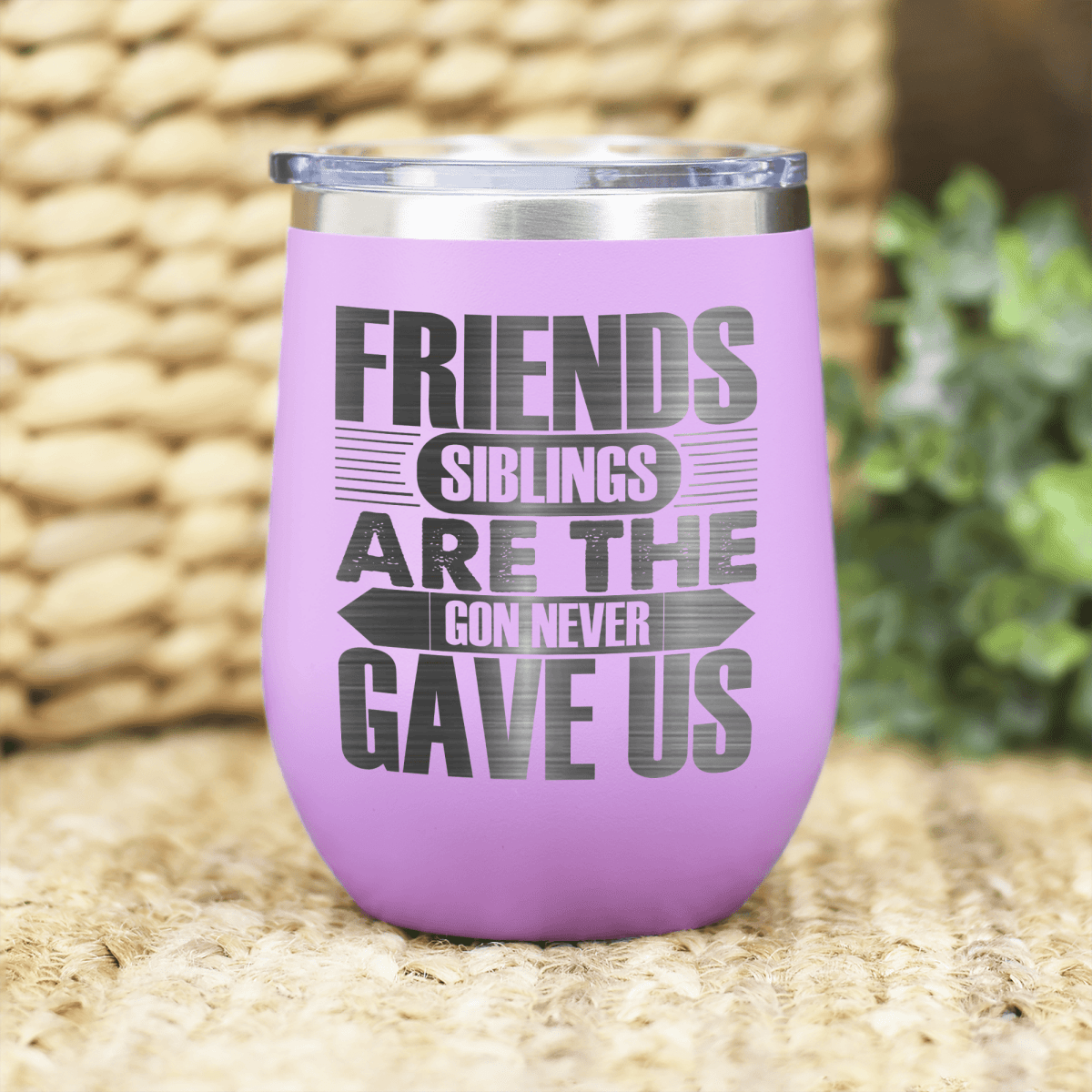 Light Purple Best Friends Wine Tumbler With Friends Are Siblings Design