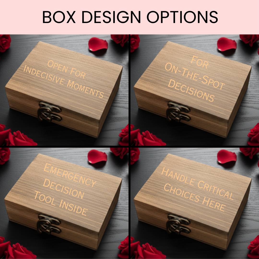 Four wooden boxes displaying engraved text options: "Open For Indecisive Moments," "For On-The-Spot Decisions," "Emergency Decision Tool Inside," and "Handle Critical Choices Here