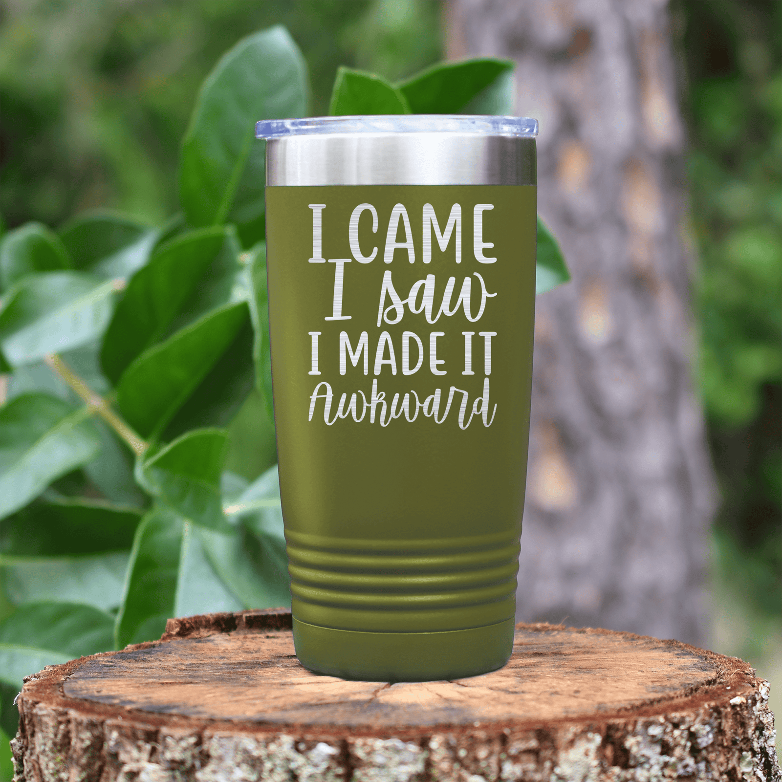 Military Green pickelball tumbler I Came I Saw I Made It Awkward