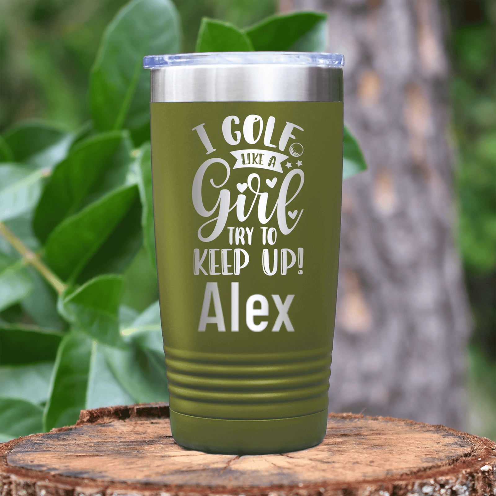 Military Green Golf Gifts For Her Tumbler With Keep Up With The Girl Design