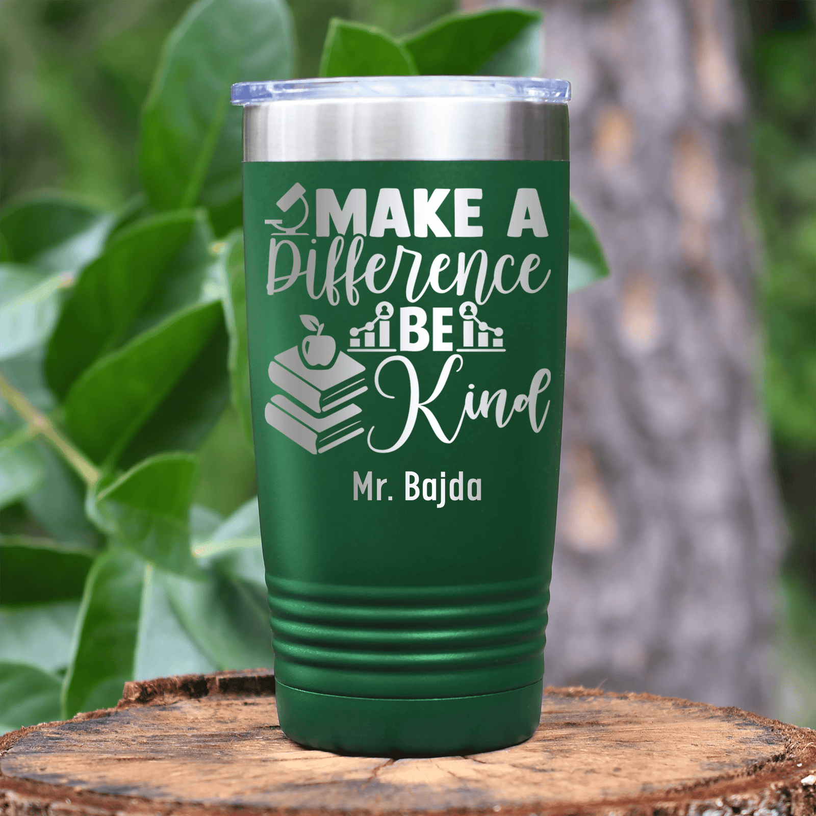 Green Teacher Tumbler With Make A Difference Be Kind Design