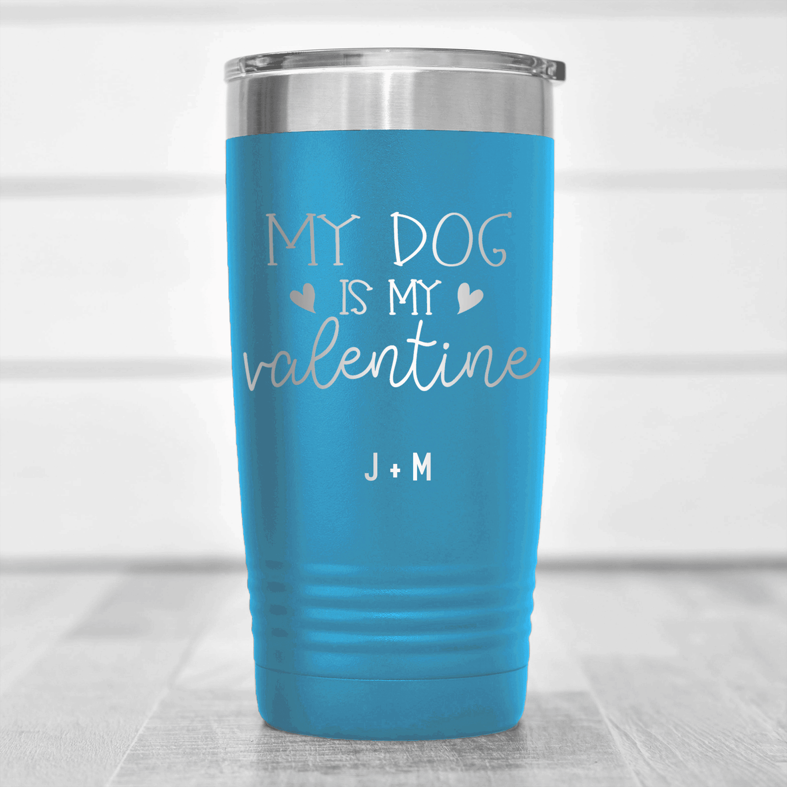 Light Blue Valentines Day Tumbler With My Dog Is My Valentine Design