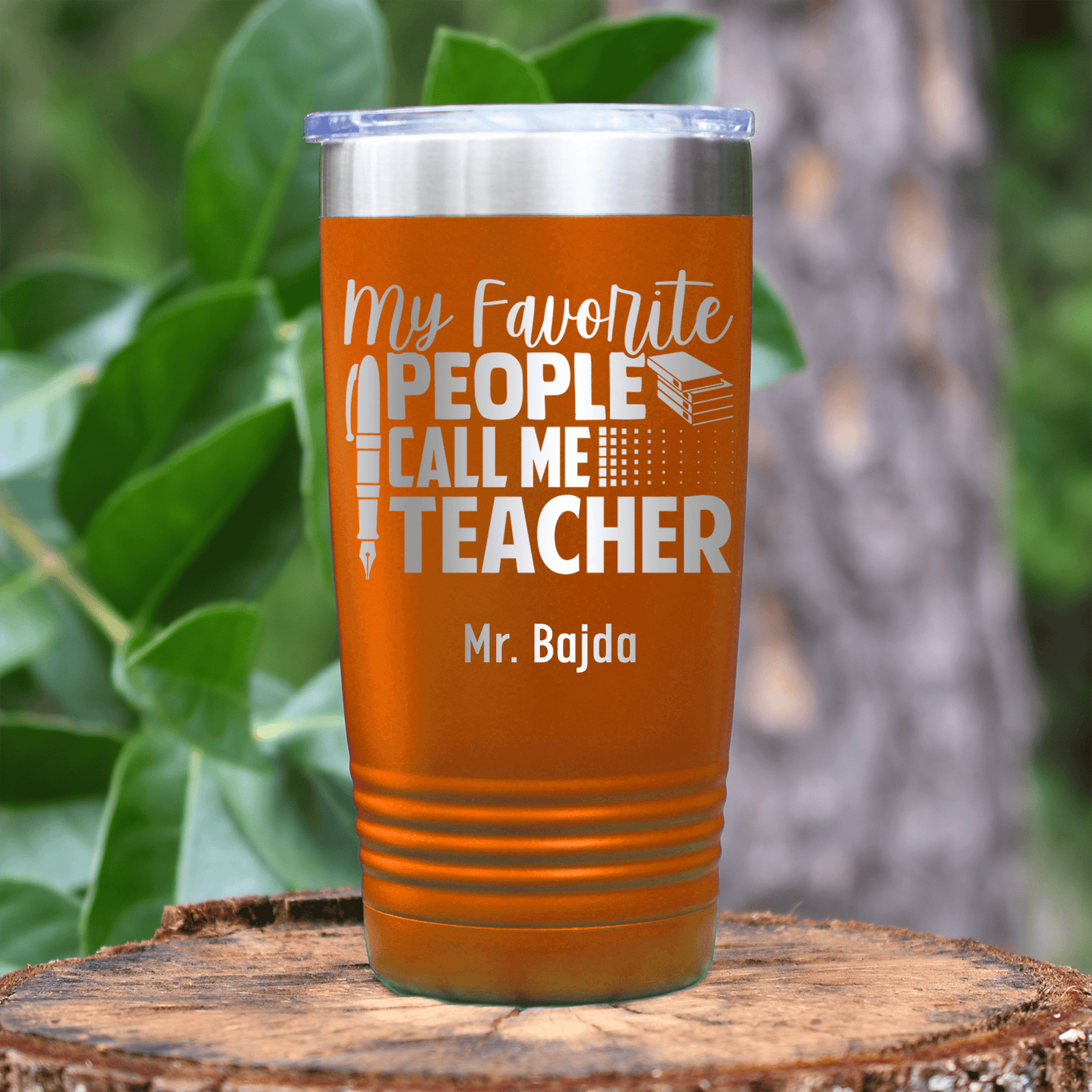 Orange Teacher Tumbler With My Favorite People Call Me Teacher Design