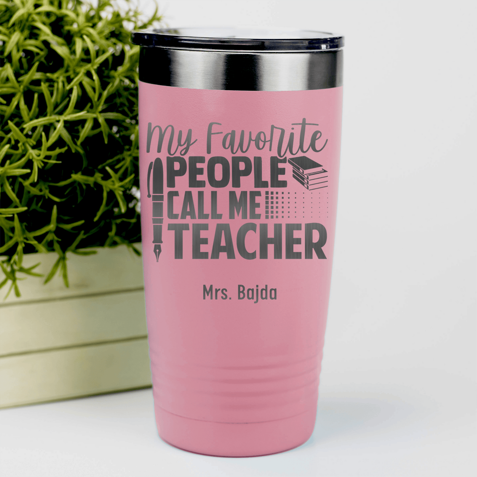 Salmon Teacher Tumbler With My Favorite People Call Me Teacher Design