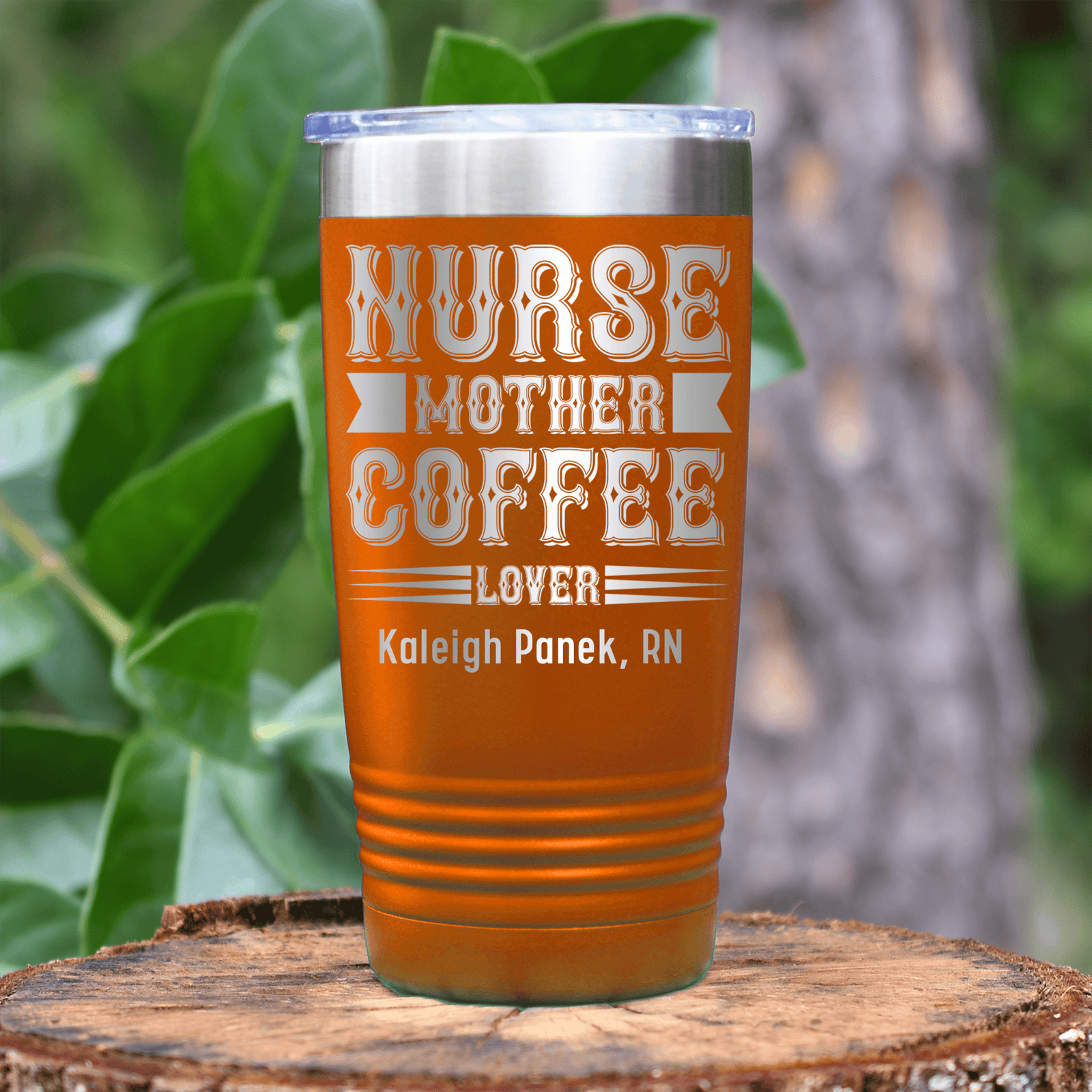 Orange Nurse Tumbler With Nurse Mother And Coffee Design