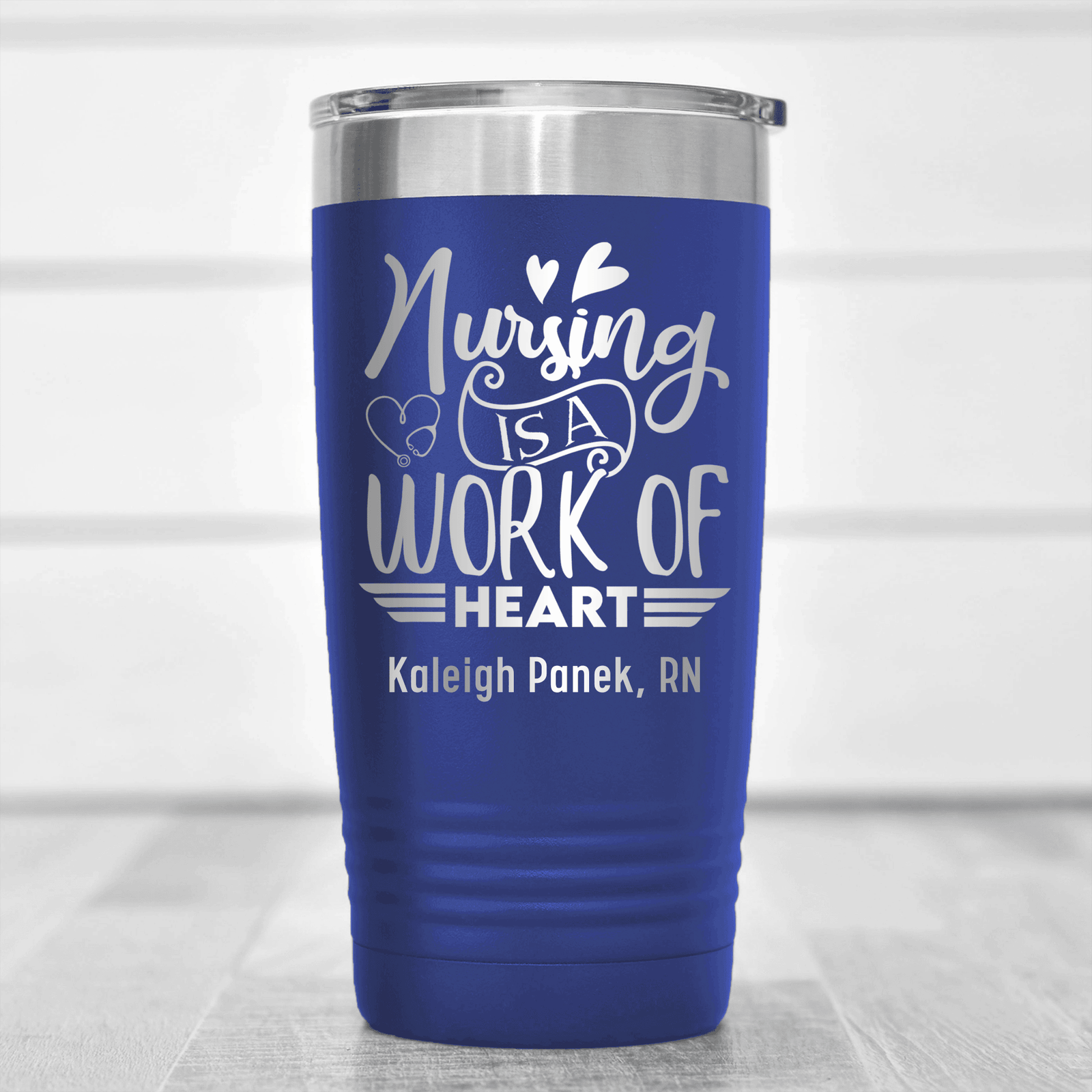 Blue Nurse Tumbler With Nursing Is Work Of Heart Design