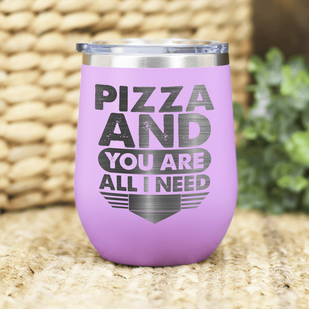 Light Purple Best Friends Wine Tumbler With Pizza And You Are All I Need Design