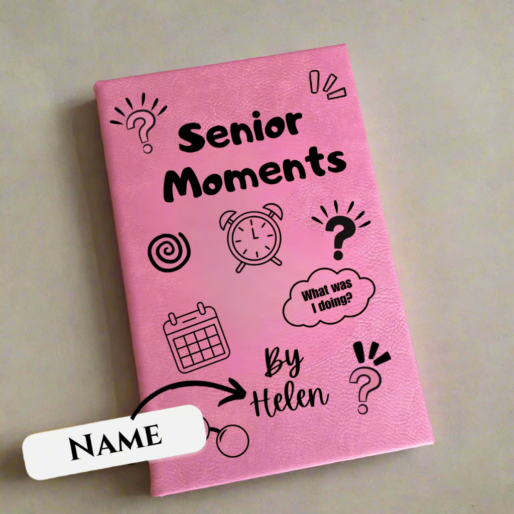 Personalized Senior Moments Journal for her, Customized Gifts for Women by Groovy Girl Gifts