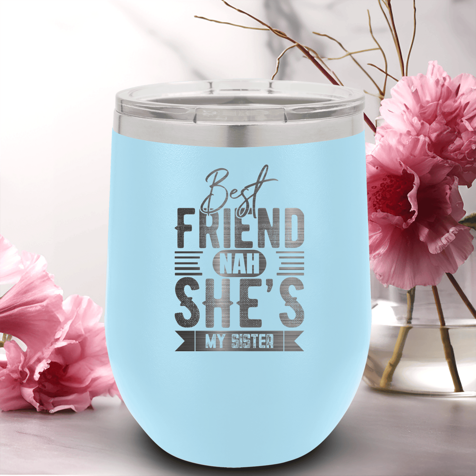 Light Blue Best Friends Wine Tumbler With Shes My Sister Design