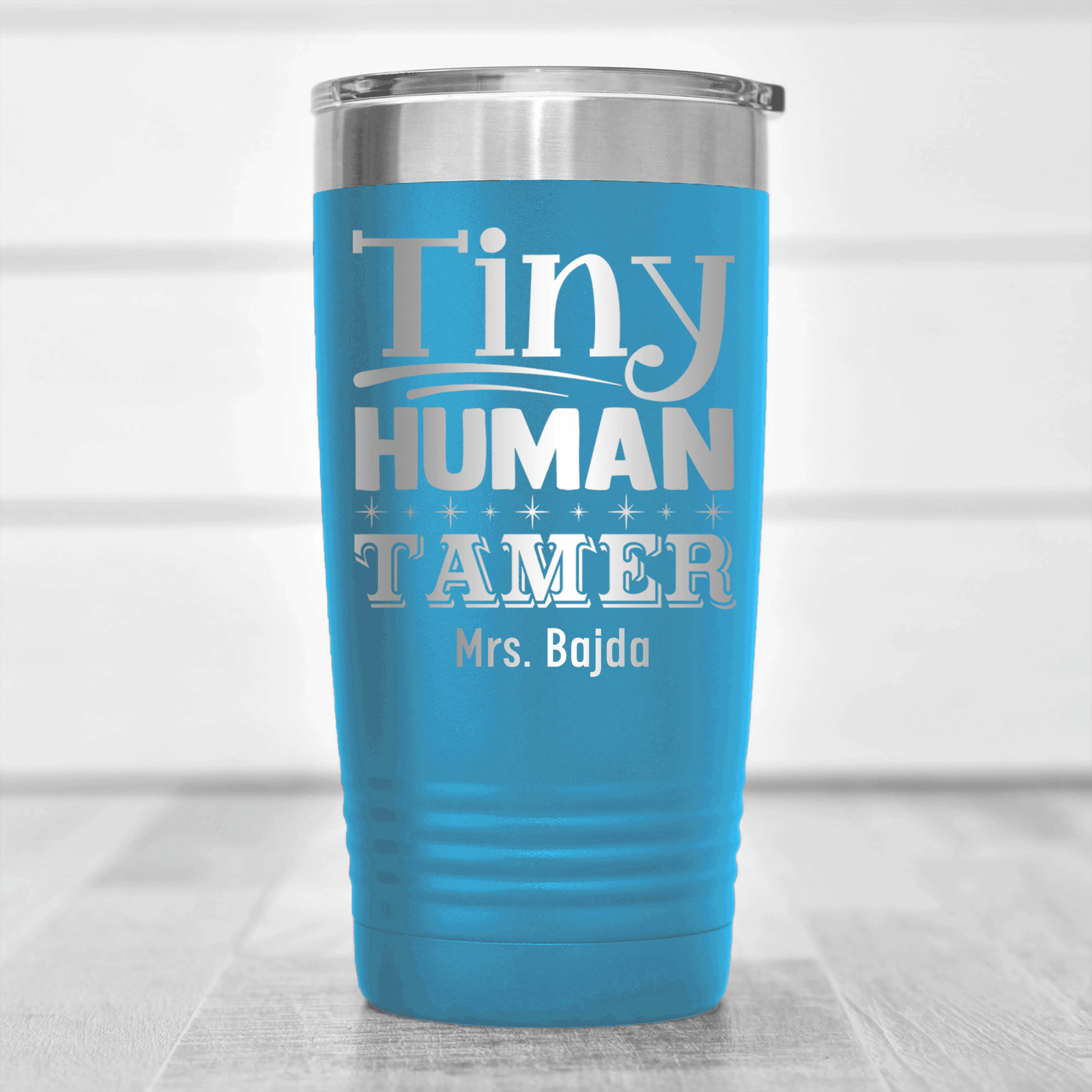 Light Blue Teacher Tumbler With Tiny Human Tamer Design