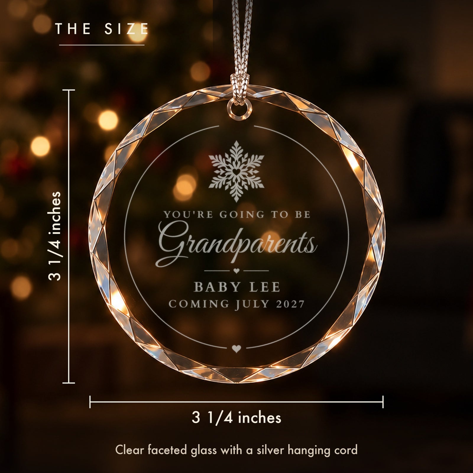 Size of the pregnancy announcement ornament for grandparents, 3 1/4 inches across, engraved You're going to be Grandparents, Baby Lee, Coming July 2027