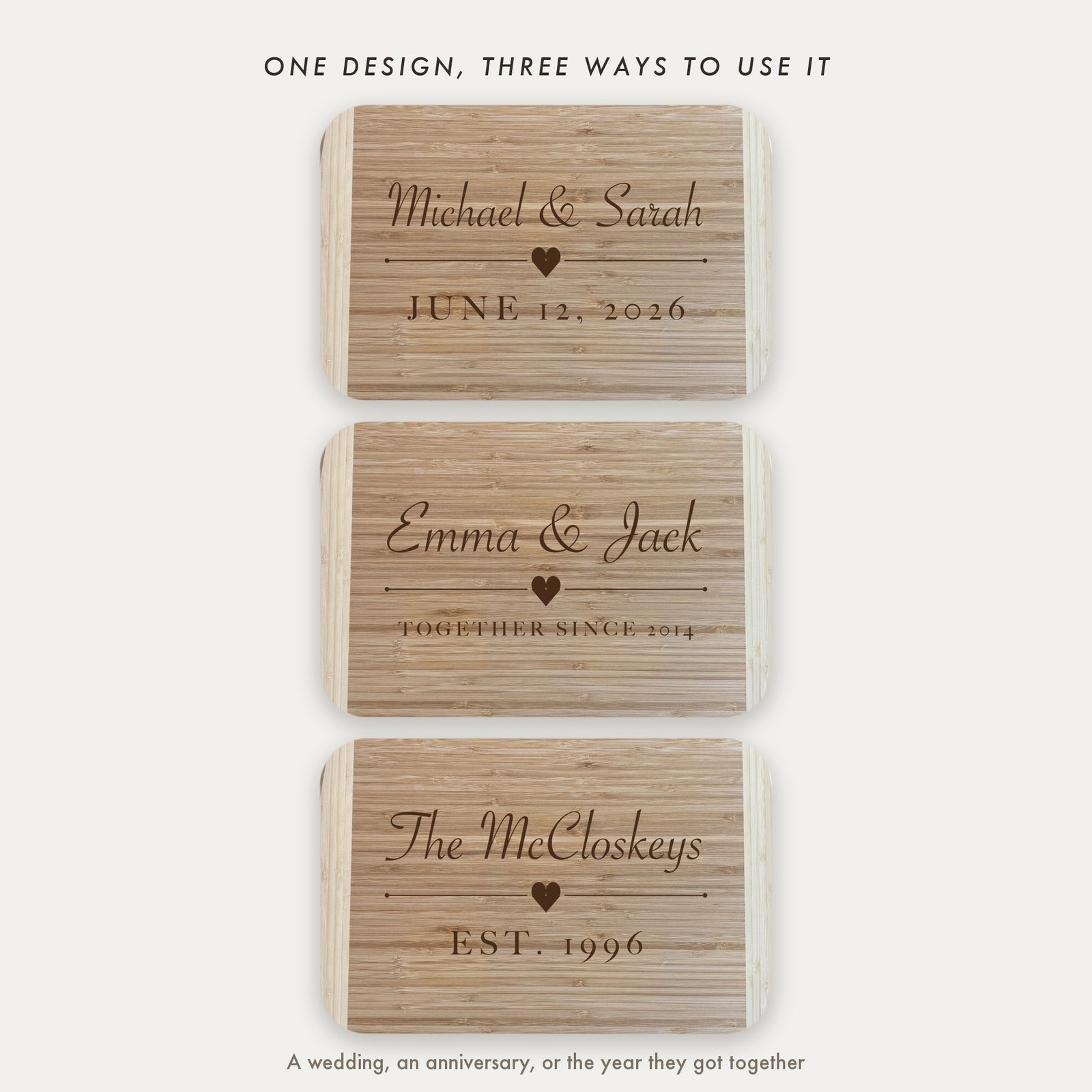 Three personalized couples cutting boards engraved with a wedding date, TOGETHER SINCE 2014 and EST. 1996, showing the ways the second line can be used.