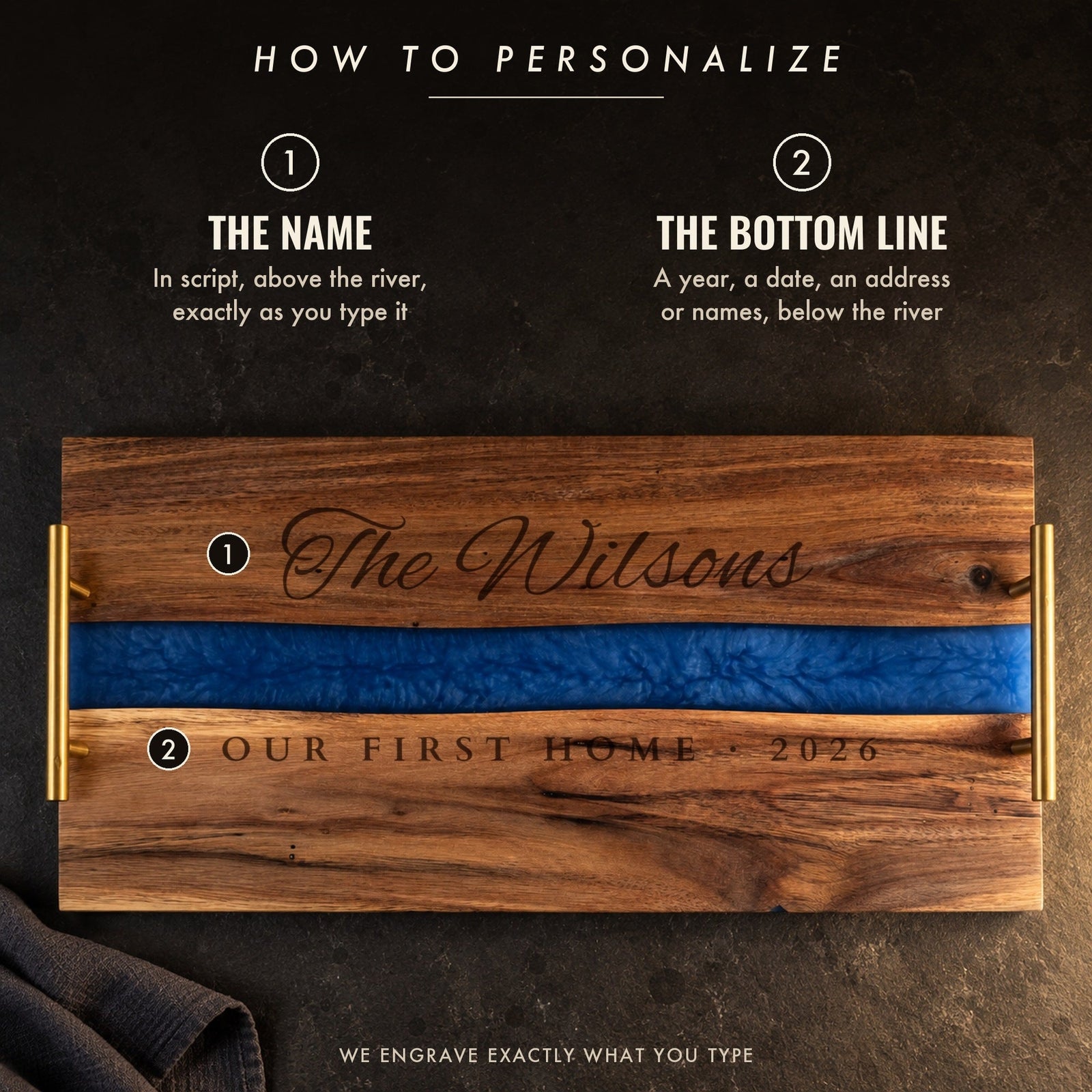 How to personalize the Blue River serving tray: a name in script above the blue resin and an optional bottom line below it, shown as The Wilsons, Our First Home 2026