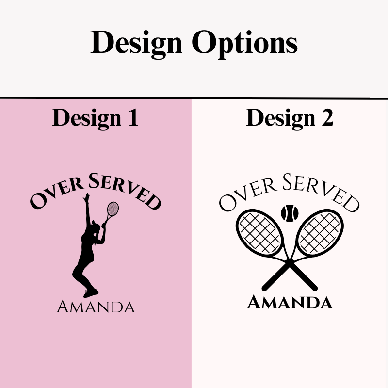 Personalized Over Served Tennis Tumbler for her, Customized Gifts for Women by Groovy Girl Gifts