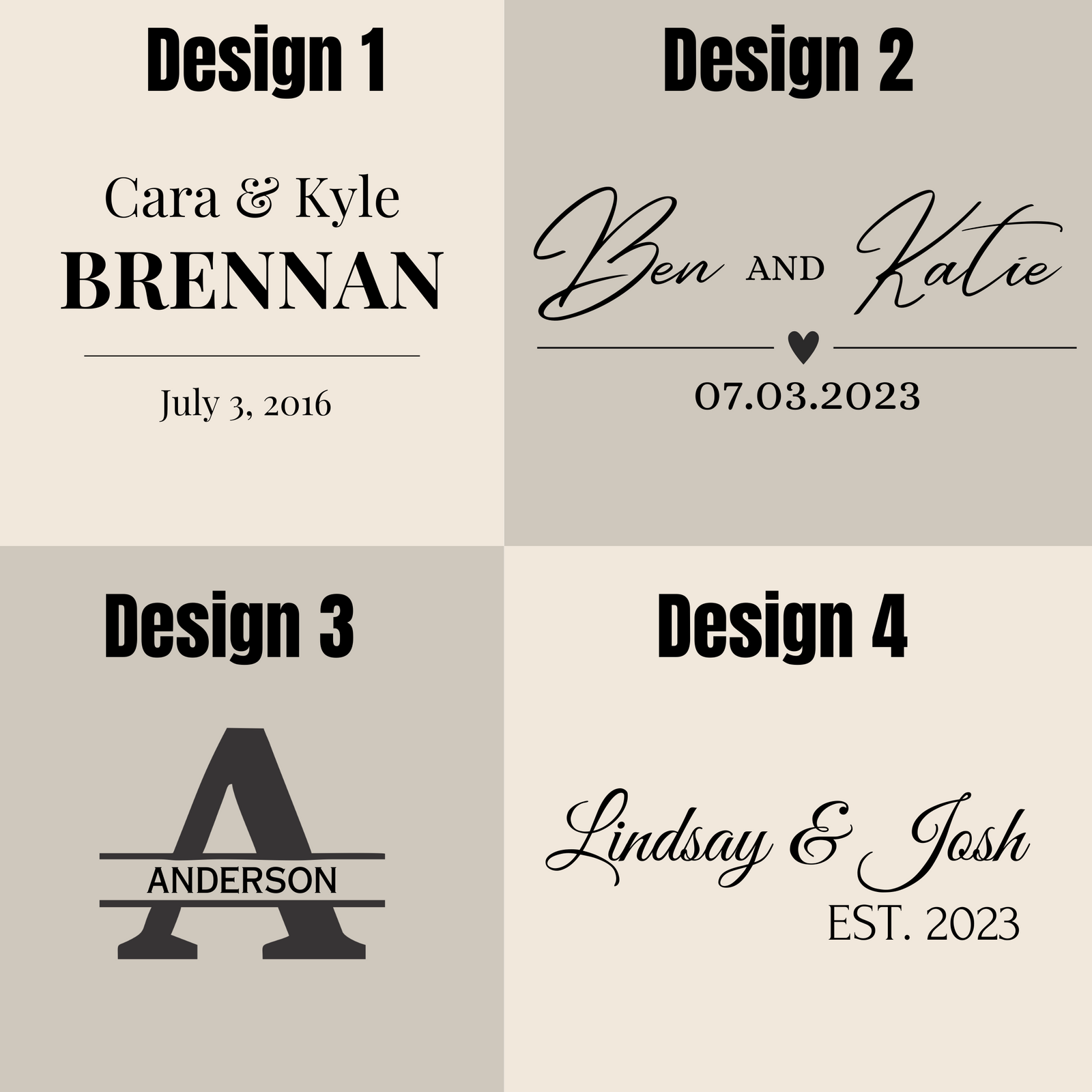 Four personalized design options for wine box engraving: Design 1 shows sample names Cara & Kyle with last name Brennan and date July 3, 2016; Design 2 displays Ben and Katie with heart and date 07.03.2023; Design 3 features initial A with Anderson and horizontal lines; Design 4 shows Lindsay & Josh with EST. 2023