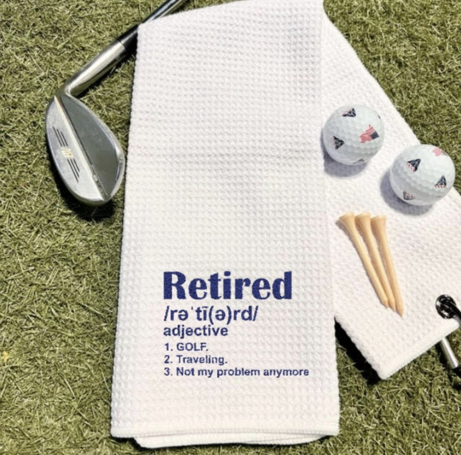 Retirement Retirement Golf Towel
