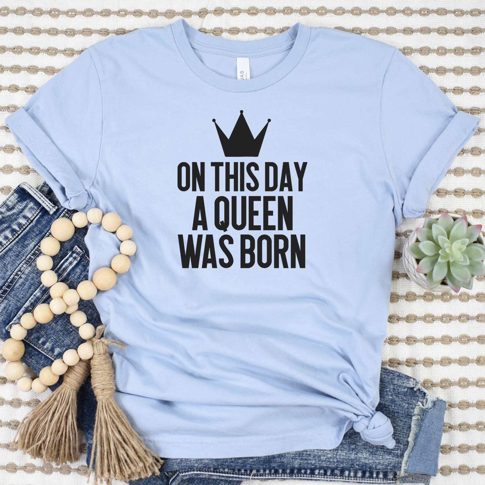 Womens Light Blue T Shirt with A-Queen-Was-Born design