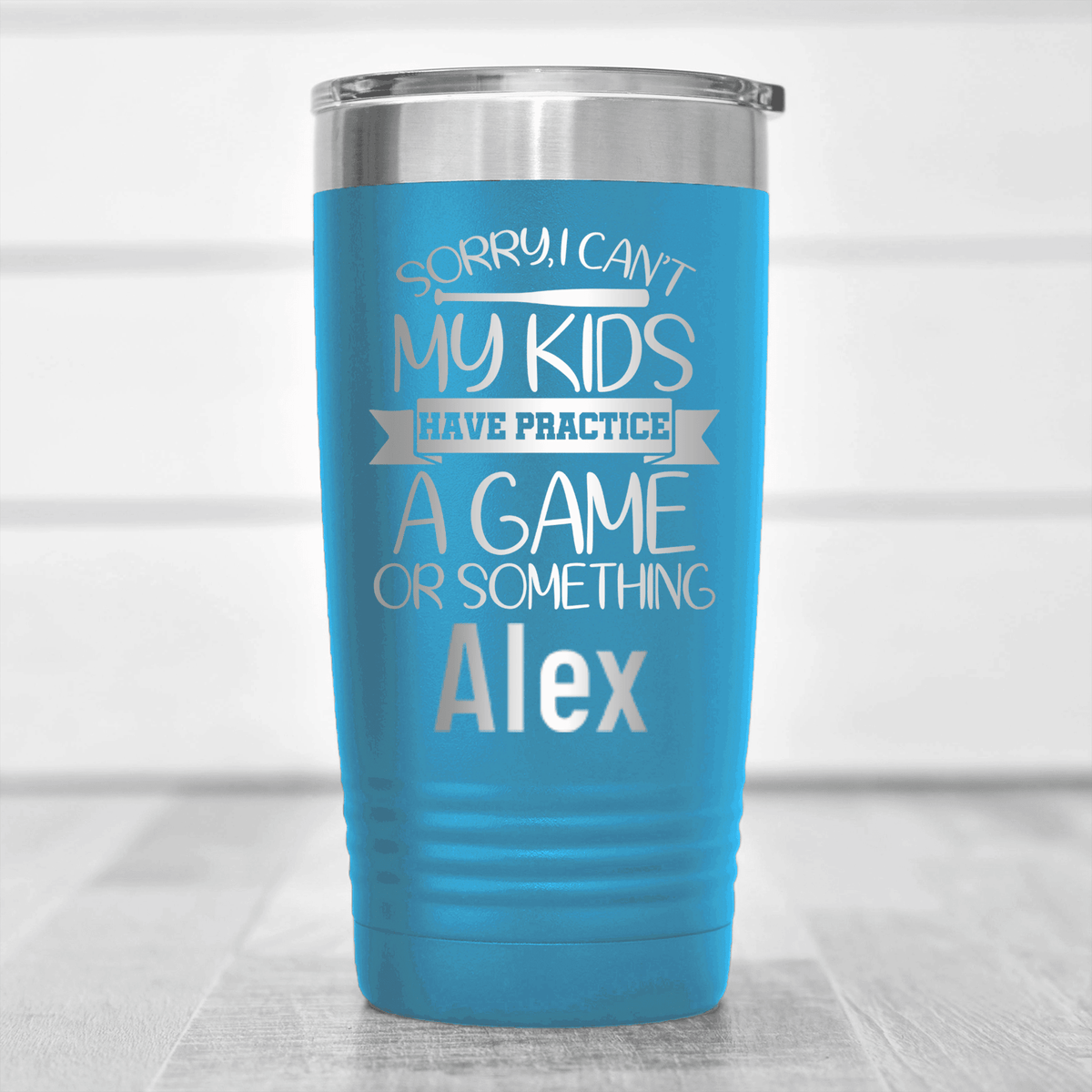 Light Blue Baseball Mom Tumbler With Baseball Mom Sorry My Kids Have Practice Design