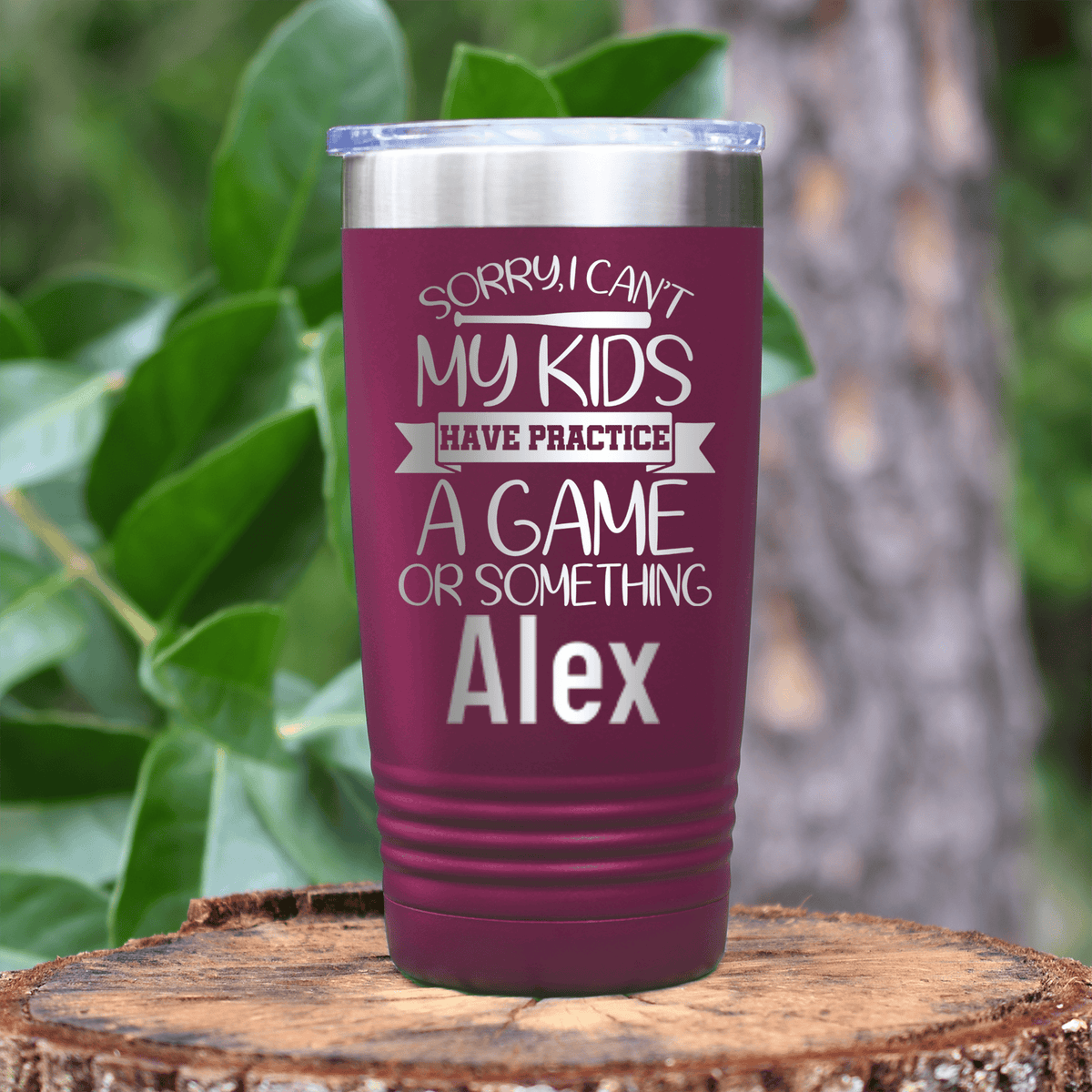 Maroon Baseball Mom Tumbler With Baseball Mom Sorry My Kids Have Practice Design