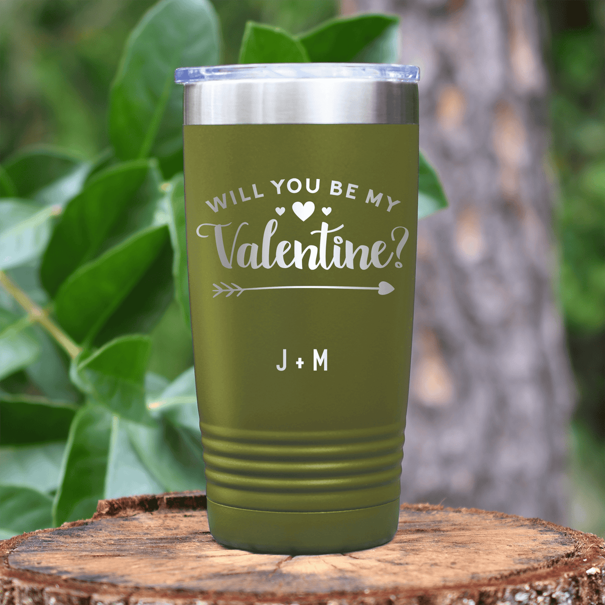 Military Green Valentines Day Tumbler With Be My Valentine Design
