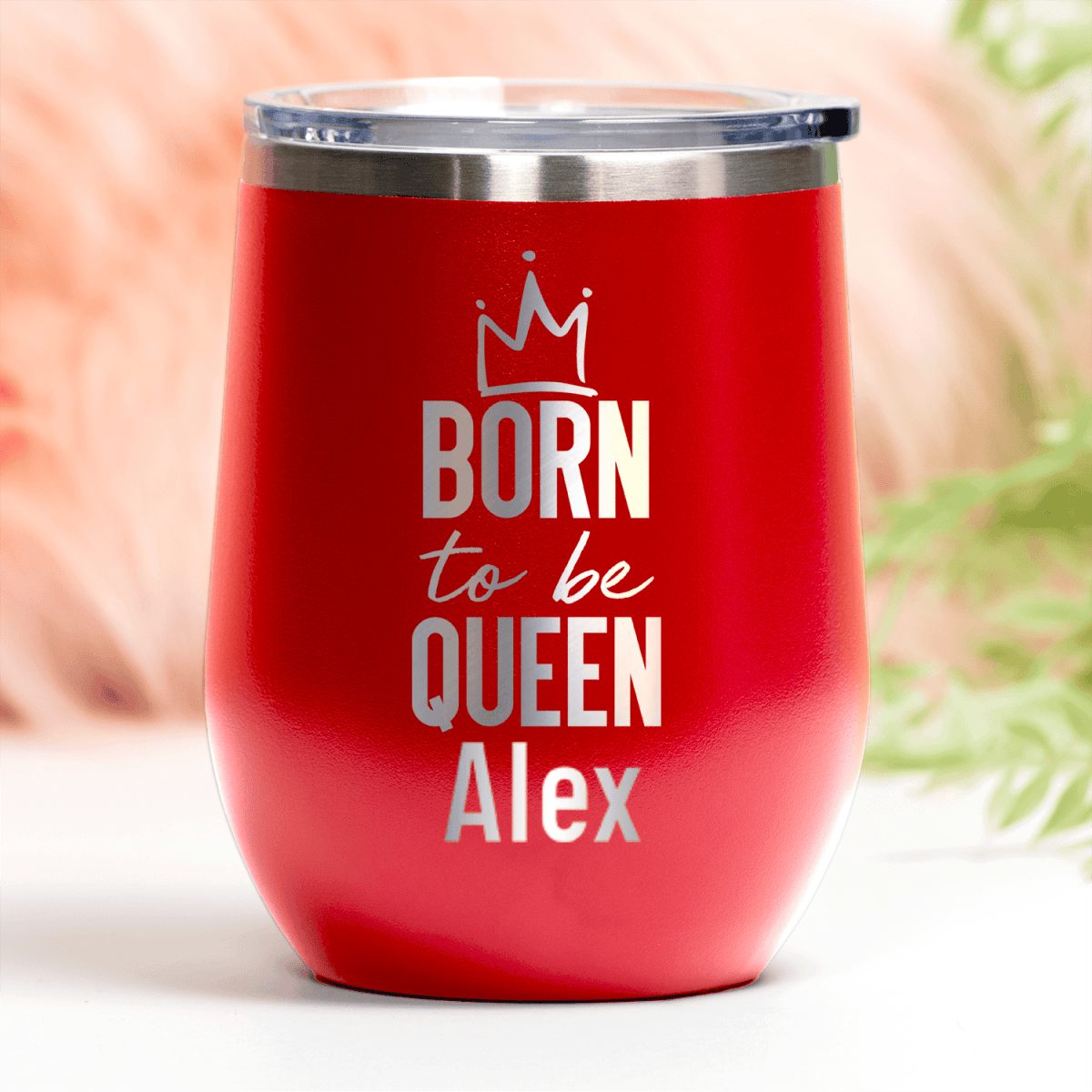 Pink Birthday Wine Tumbler With Born To Be Queen Design