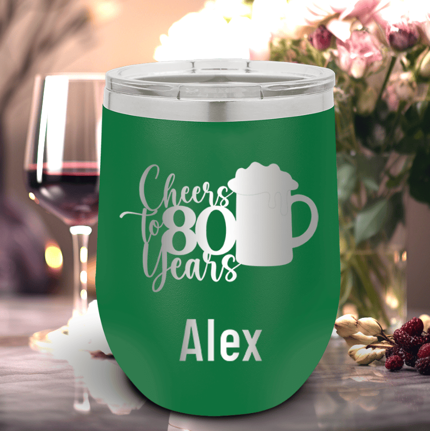 Green Birthday Wine Tumbler With Cheers To 80 Years Beer Design
