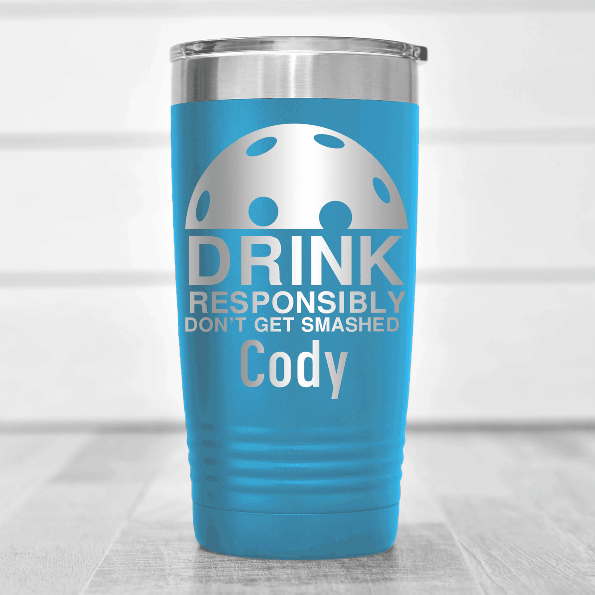Light Blue Pickleball Tumbler With Dont Get Smashed Design