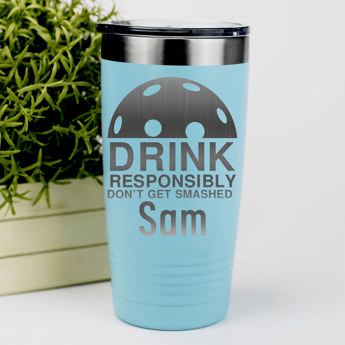 Teal Pickleball Tumbler With Dont Get Smashed Design