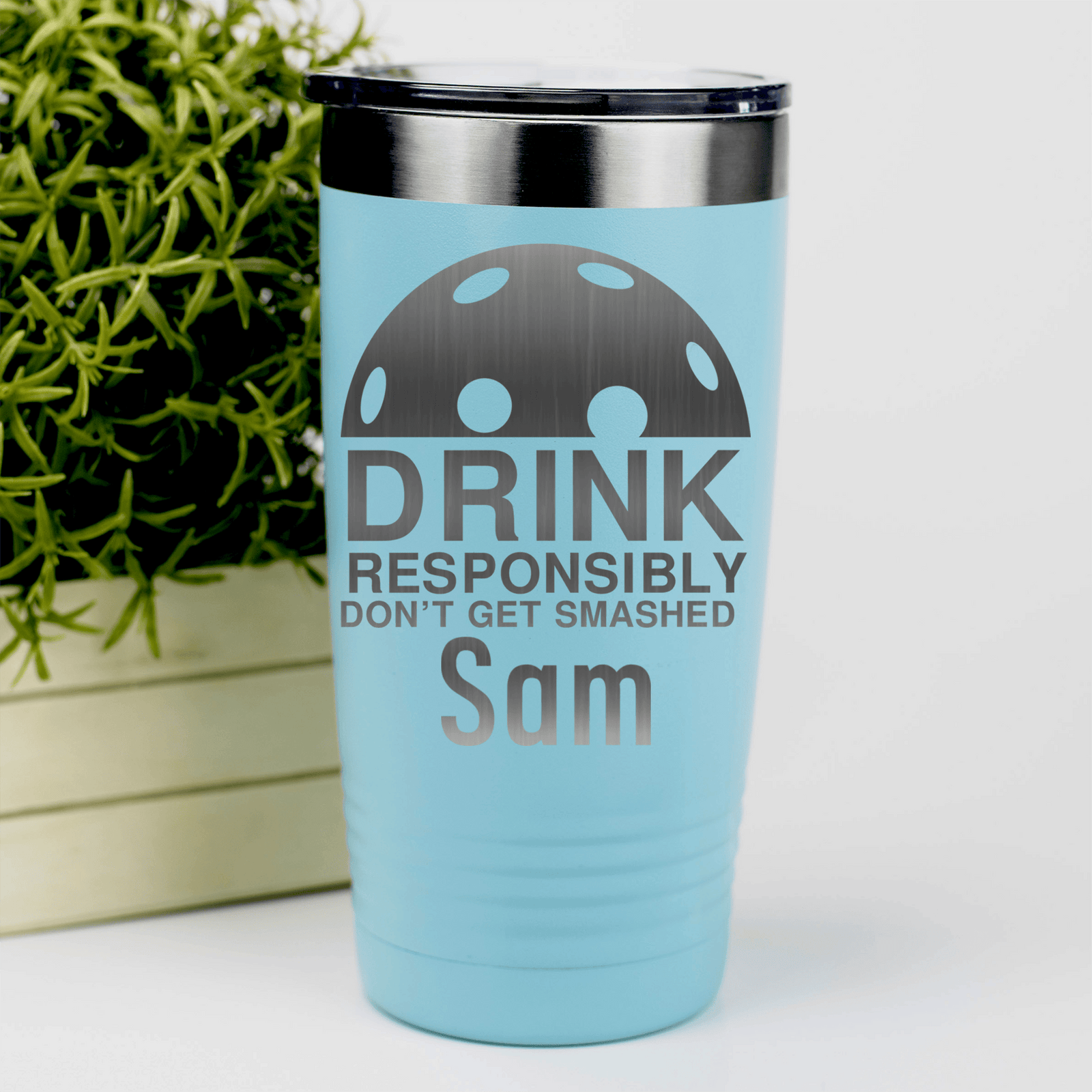 Teal Pickleball Tumbler With Dont Get Smashed Design