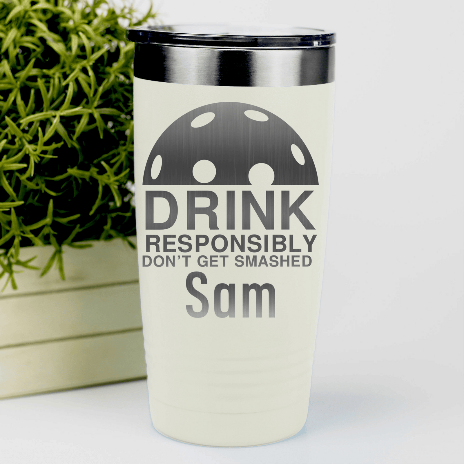 White Pickleball Tumbler With Dont Get Smashed Design