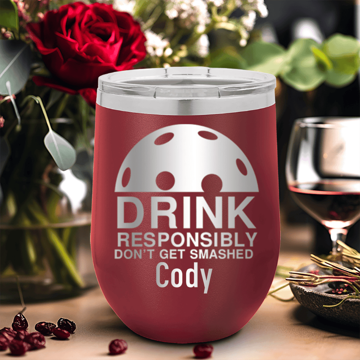 Maroon Pickleball Wine Tumbler With Dont Get Smashed Design