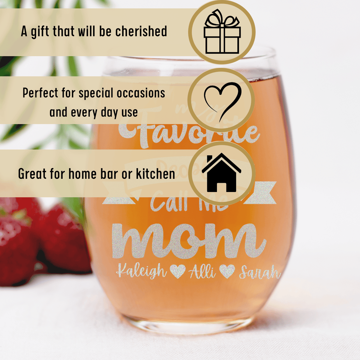 Favorite People Call Me Mom Stemless Wine Glass