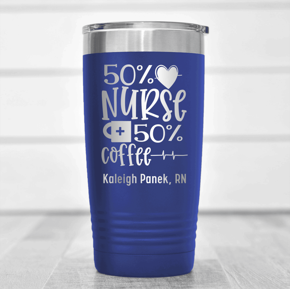 Blue Nurse Tumbler With Fifty Percent Nurse Fifty Percent Coffee Design