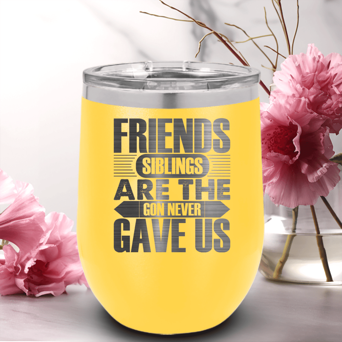 Yellow Best Friends Wine Tumbler With Friends Are Siblings Design