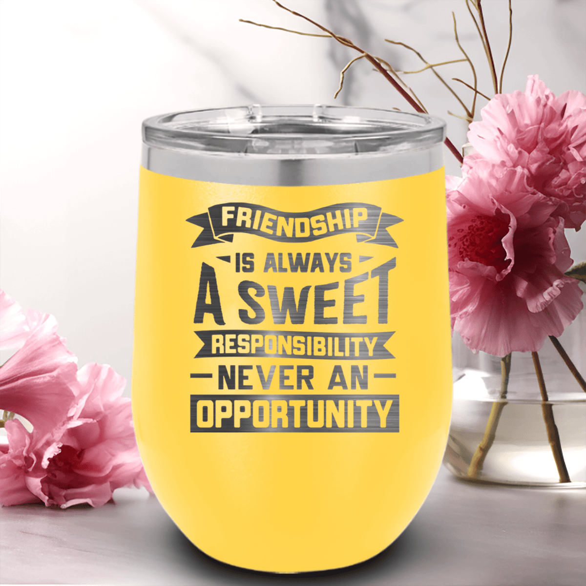 Yellow Best Friends Wine Tumbler With Friendship Is A Responsibility Design
