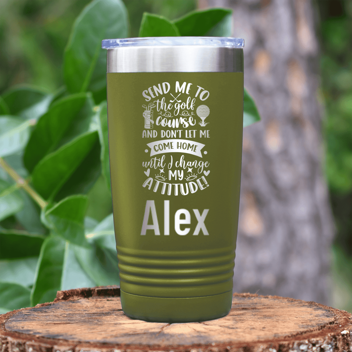 Military Green Golf Gifts For Her Tumbler With Golf Attitude Adjustment Design