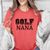 Golf Nana Womens T Shirt