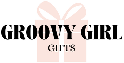 Groovy Girl Gifts