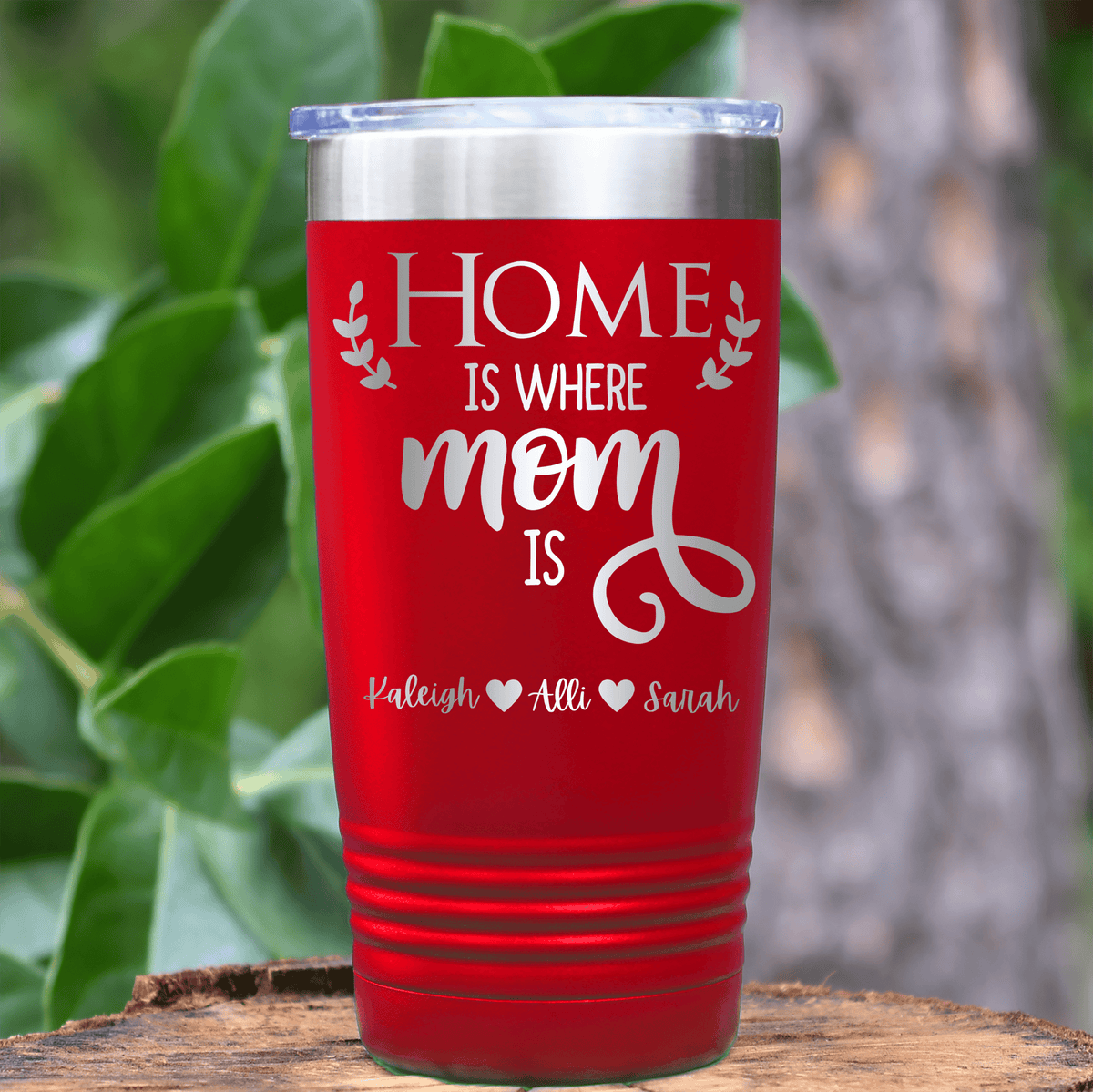 Red Mothers Day Tumbler With Home Is Where Mom Is Design