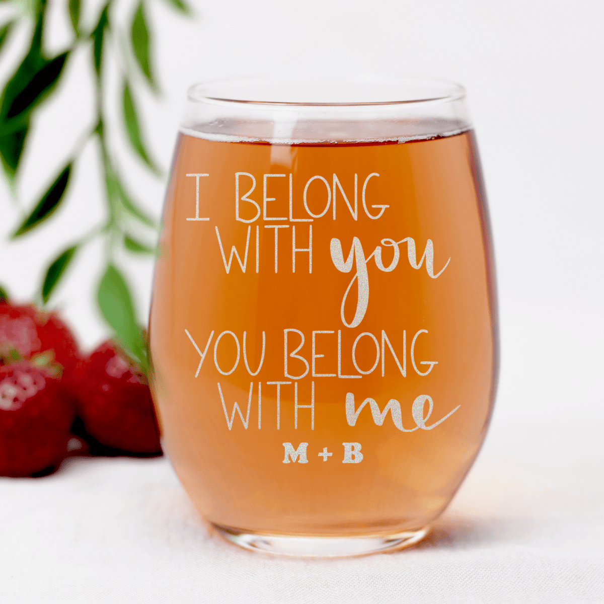 Personalized I Belong With You Stemless Wine Glass for her, Customized Gifts for Women by Groovy Girl Gifts