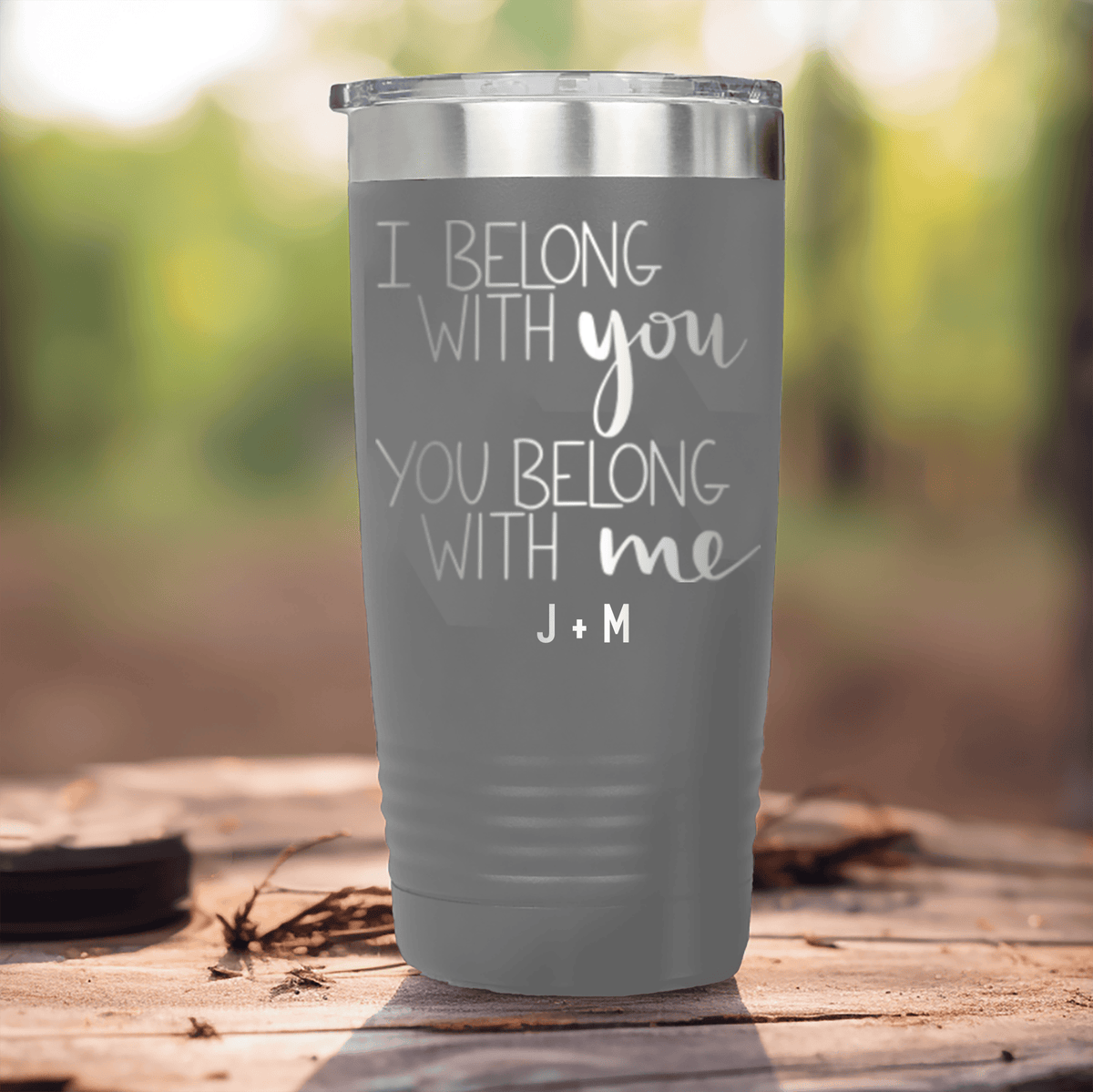 Grey Valentines Day Tumbler With I Belong With You Design