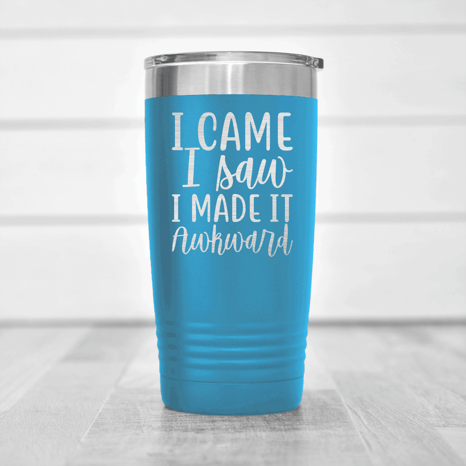 Light Blue pickelball tumbler I Came I Saw I Made It Awkward