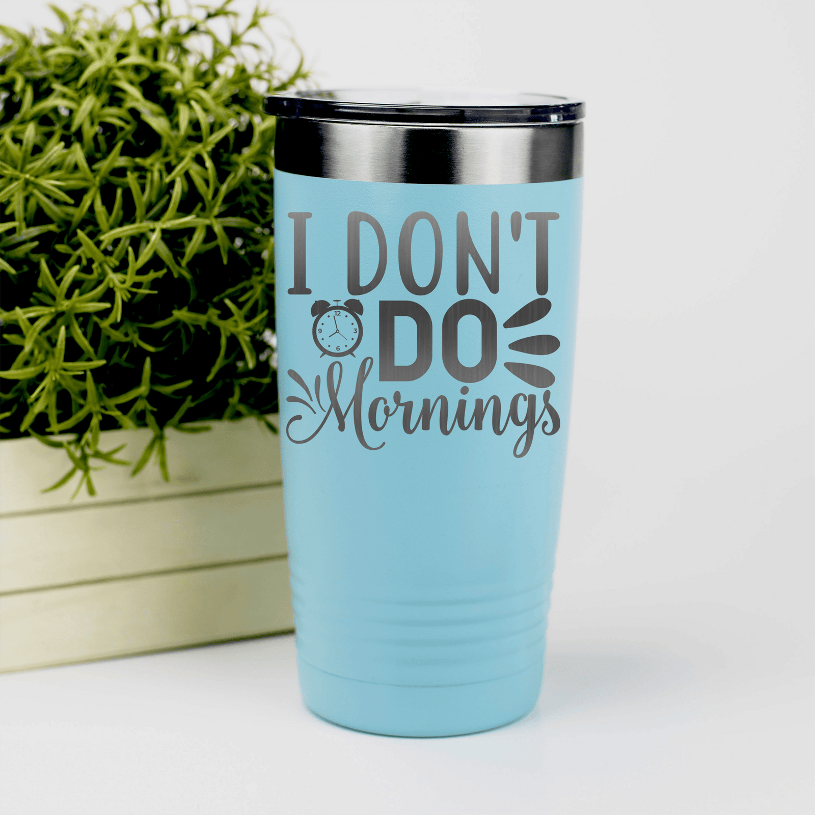 Teal pickelball tumbler I Dont Do Mornings